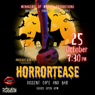 Indecent @ Dissent - HORRORTEASE